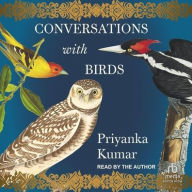 Title: Conversations with Birds, Author: Priyanka Kumar