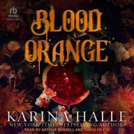 Title: Blood Orange, Author: Karina Halle