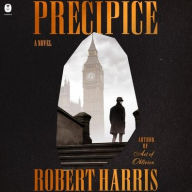 Title: Precipice: A Novel, Author: Robert Harris