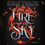 A Fire in the Sky: A Novel