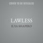 Lawless: The Miseducation of America's Elites