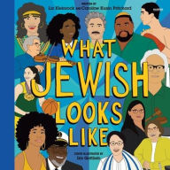 Title: What Jewish Looks Like, Author: Caroline Kusin Pritchard