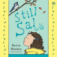 Title: Still Sal, Author: Kevin Henkes