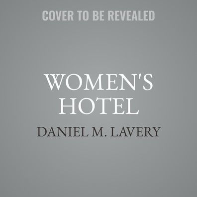 Women's Hotel: A Novel