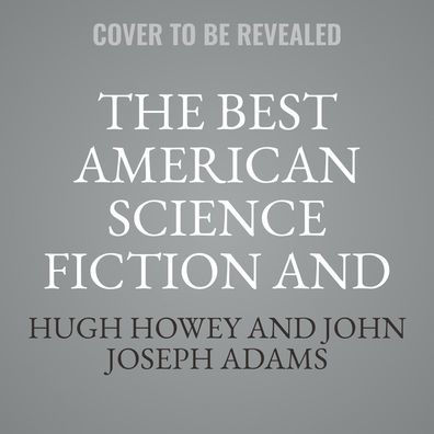 The Best American Science Fiction and Fantasy 2024