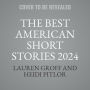 The Best American Short Stories 2024