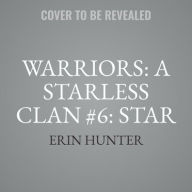 Title: Warriors: Star, Author: Erin Hunter