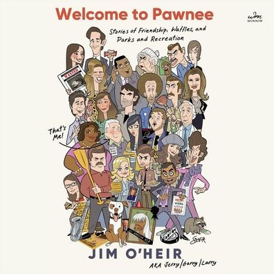 Welcome to Pawnee: Stories of Friendship, Waffles, and Parks and Recreation