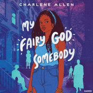 Title: My Fairy God Somebody, Author: Charlene Allen