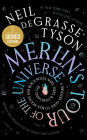 Merlin's Tour of the Universe, Revised and Updated for the Twenty-First Century (Signed Book): A Traveler's Guide to Blue Moons and Black Holes, Mars, Stars, and Everything Far