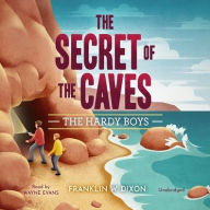 Title: The Secret of the Caves, Author: Franklin W. Dixon