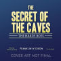 The Secret of the Caves