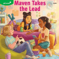 Title: Girl Scouts: Maven Takes the Lead: A Girl Scout Novel, Author: Yamile Saied Mïndez