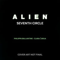 Title: Alien: Seventh Circle, Author: Philippa Ballantine