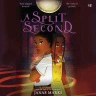 Title: A Split Second, Author: Janae Marks