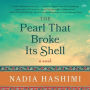 The Pearl That Broke Its Shell: A Novel