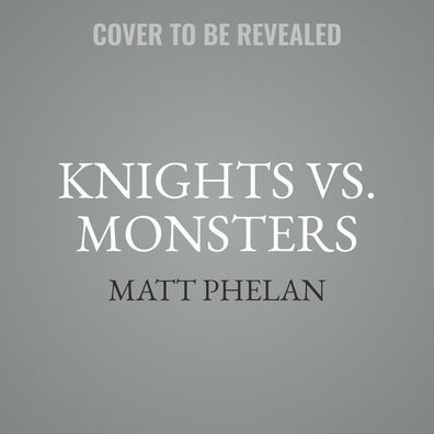 Knights vs. Monsters