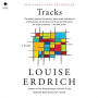 Tracks: A Novel