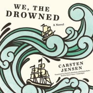 Title: We, the Drowned, Author: Carsten Jensen