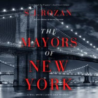 Title: The Mayors of New York, Author: S. J. Rozan