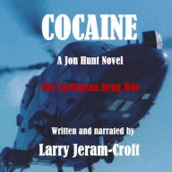 Title: Cocaine, Author: Larry Jeram-Croft
