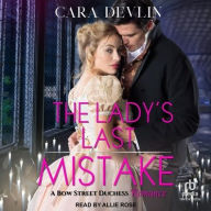 Title: The Lady's Last Mistake, Author: Cara Devlin