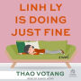 Linh Ly is Doing Just Fine