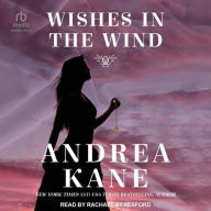 Title: Wishes in the Wind, Author: Andrea Kane