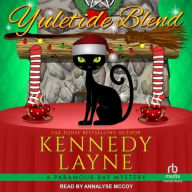 Title: Yuletide Blend, Author: Kennedy Layne