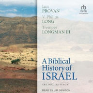 Title: A Biblical History of Israel, Second Edition, Author: Iain Provan