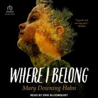 Title: Where I Belong, Author: Mary Downing Hahn