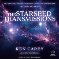 Title: The Starseed Transmissions, Author: Ken Carey