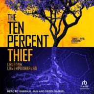Title: The Ten Percent Thief, Author: Lavanya Lakshminarayan