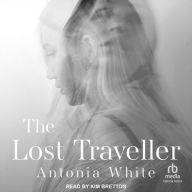 Title: The Lost Traveller, Author: Antonia White