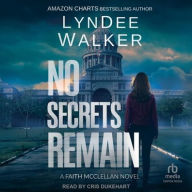 Title: No Secrets Remain, Author: LynDee Walker