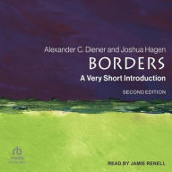 Title: Borders: A Very Short Introduction (2nd Edition), Author: Alexander C. Diener