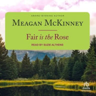 Title: Fair is the Rose, Author: Meagan McKinney