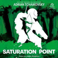 Title: Saturation Point, Author: Adrian Tchaikovsky
