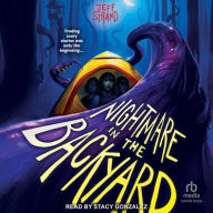 Title: Nightmare in the Backyard, Author: Jeff Strand