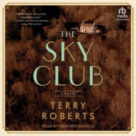 Title: The Sky Club, Author: Terry Roberts