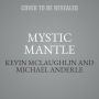 Mystic Mantle