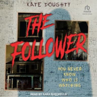 Title: The Follower, Author: Kate Doughty