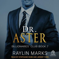 Title: Dr. Aster, Author: Raylin Marks