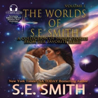 Title: The Worlds of S.E. Smith, Author: S.E. Smith