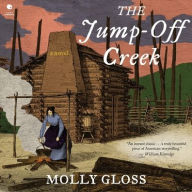 Title: The Jump-Off Creek, Author: Molly Gloss