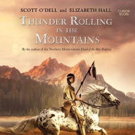 Title: Thunder Rolling in the Mountains, Author: Scott O'Dell