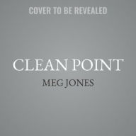 Title: Clean Point, Author: Meg Jones