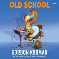 Title: Old School, Author: Gordon Korman