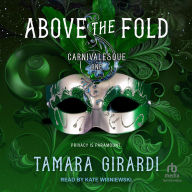 Title: Above the Fold, Author: Tamara Girardi