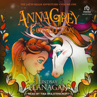 Title: Anna Grey and the Constellation, Author: Lindsay Flanagan